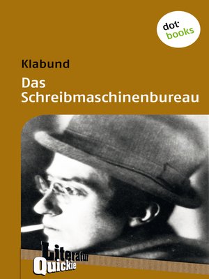 cover image of Das Schreibmaschinenbureau--Literatur-Quickie
